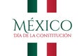 Concept of Constitution Day in Mexico with national flag and inscription Mexico, Constitution Day in Spanish. Template