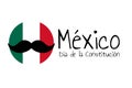 Concept of Constitution Day in Mexico with national flag, mustache and inscription Mexico, Constitution Day in Spanish