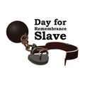 Concept on Day for the abolition of Slavery. Image of open shackles, vector