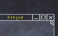 Concept of dealing with problem. Chalk drawing of closing program window with caption hangup Royalty Free Stock Photo