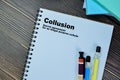 Concept of Definition Collusion word write on paperwork isolated on Wooden Table