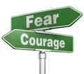 Sign Arrow fear and courage Royalty Free Stock Photo