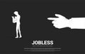 Silhouette of losing job man with big hand boss.