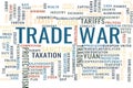 Concept in the form of a cloud of words associated with the Trade War