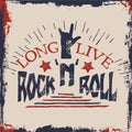 Concept hand lettering musical quote. Long live Rock'n'Roll label design for t-shirts, posters, logos, covers. Vector