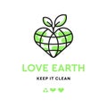 Love earth, keep it clean. Ecological concept icon.