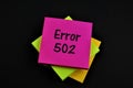 An concept Image of a Error 502 note Royalty Free Stock Photo
