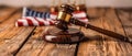 Justice and Freedom: Gavel and Flag. Concept Law and Legislation, Justice System, Civil Rights, Royalty Free Stock Photo