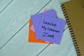 Concept of Leaving My Comfort Zone write on sticky notes isolated on Wooden Table Royalty Free Stock Photo