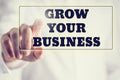 Concept of new or start up business - words Grow your business o Royalty Free Stock Photo