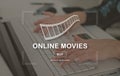 Concept of online movies