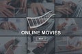 Concept of online movies