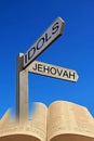 Bible spiritual direction arrow sign jehovah versus idols Royalty Free Stock Photo