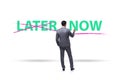 Concept of procrastination with now or later Royalty Free Stock Photo