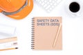 Concept SAFETY DATA SHEETS SDS. Top viwe of modern workplace w