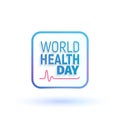 Concept sign of World health day vector illustration. Global holiday 7 April of healthcare isolated logo on white background Royalty Free Stock Photo