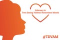 Concept of Teen Dating Violence Awareness Month, February. Silhouette of young girl. Template for background, banner