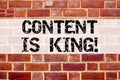 Conceptual announcement text caption inspiration showing Content Is King. Business concept for Business Marketing Online Media wri