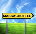 Conceptual arrow sign against beautiful landscape with text - MASSACHUTTES