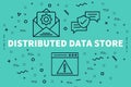 Conceptual business illustration with the words distributed data