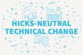 Conceptual business illustration with the words hicks-neutral te