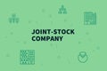 Conceptual business illustration with the words joint-stock comp