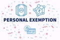 Conceptual business illustration with the words personal exemption