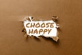 Conceptual caption Choose Happy. Word for ability to create real and lasting happiness for yourself Royalty Free Stock Photo