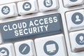 Conceptual caption Cloud Access Security. Business concept protect cloudbased systems, data and infrastructure Royalty Free Stock Photo