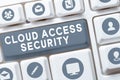 Conceptual caption Cloud Access Security. Business concept protect cloudbased systems, data and infrastructure