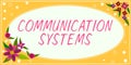 Text caption presenting Communication Systems. Business approach Flow of Information use of Machine to transmit signals