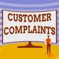 Conceptual caption Customer Complaints. Business showcase expression of dissatisfaction on a consumer s is behalf Man