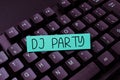 Conceptual caption Dj Party. Internet Concept person who introduces and plays recorded popular music on radio