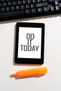 Text showing inspiration Do It Today. Internet Concept Respond now Immediately Something needs to be done right away Important Royalty Free Stock Photo