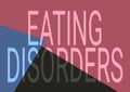 Conceptual caption Eating Disorders. Internet Concept any of a range of psychological abnormal food habits Line