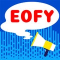 Conceptual caption Eofy. Business showcase a mega sale held on an end of a financial year