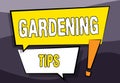 Conceptual caption Gardening Tips. Word Written on Proper Practices in growing crops Botanical Approach Two Colorful