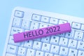 Sign displaying Hello 2022. Word for Hoping for a greatness to happen for the coming new year -48636