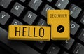 Conceptual caption Hello December. Word for greeting used when welcoming the twelfth month of the year