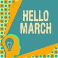 Conceptual caption Hello March. Conceptual photo musical composition usually in duple or quadruple with beat Head With