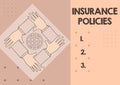 Conceptual caption Insurance Policies. Business idea Documented Standard Form Contract Financial Reimbursement Four