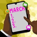 Hand writing sign March. Business idea third month year where spring begins Walk quickly with determination
