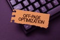 Inspiration showing sign Off Page Optimization. Business idea set of techniques to increase your website s is ranking Royalty Free Stock Photo