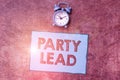 Conceptual caption Party Lead. Word for acts as the official representative of their political party Time Managment Royalty Free Stock Photo