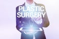 Conceptual caption Plastic Surgery. Internet Concept repairing parts of the body by the transfer of tissue Woman In Royalty Free Stock Photo