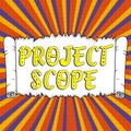 Conceptual caption Project Scope. Business idea evaluation of work efforts a product development requires to complete
