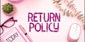 Conceptual caption Return Policy. Concept meaning Tax Reimbursement Retail Terms and Conditions on Purchase Royalty Free Stock Photo