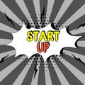 Sign displaying Start Up. Business approach summarizes the particular situation as of a stated period Man Wearing