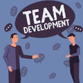 Sign displaying Team Developmentlearn why and how small groups change over time with graphs. Business concept learn why Royalty Free Stock Photo