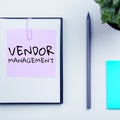 Conceptual caption Vendor Management. Business approach activities included in researching and sourcing vendors